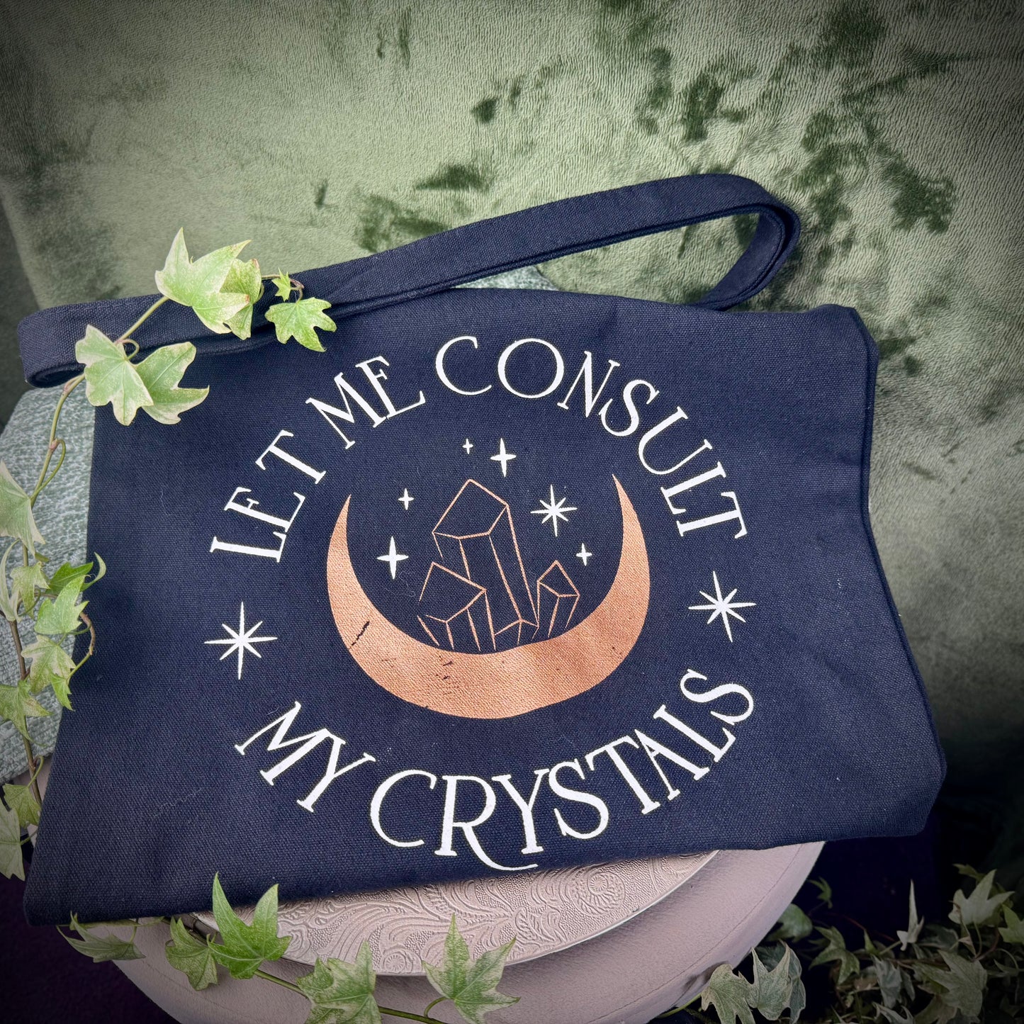 “Let Me Consult My Crystals” Tote Bag